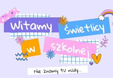 Podsumowanie działalności szkolnej świetlicy