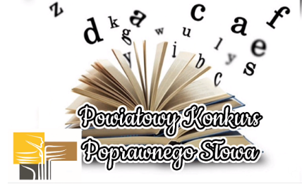 Powiatowy Konkurs Poprawnego Słowa