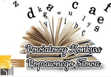 Powiatowy Konkurs Poprawnego Słowa